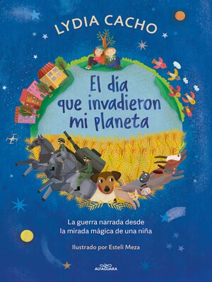 cover image of El día que invadieron mi planeta